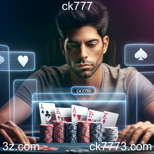 Descubra a Emoção do Poker Online no ck777